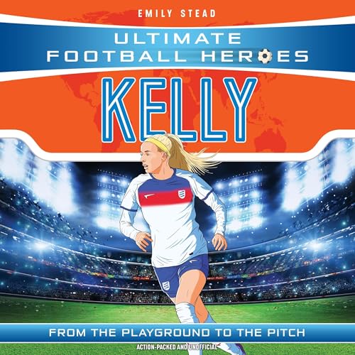 Ultimate Football Heroes: Chloe Kelly