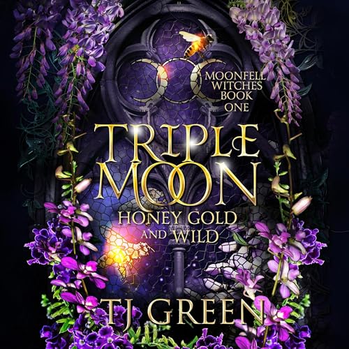 Triple Moon: Honey Gold and Wild
