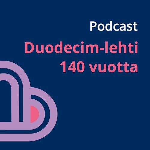 Duodecim-lehti 140 vuotta by Duodecim-lehti