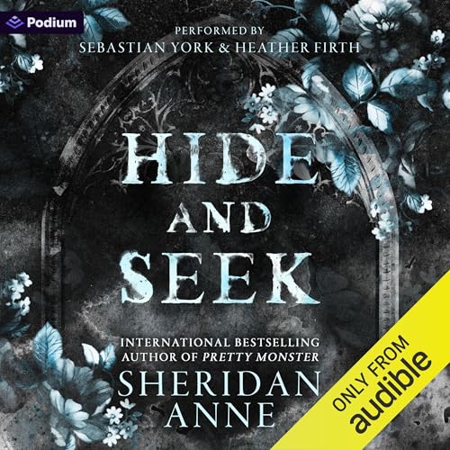 Hide and Seek: A Dark Romance