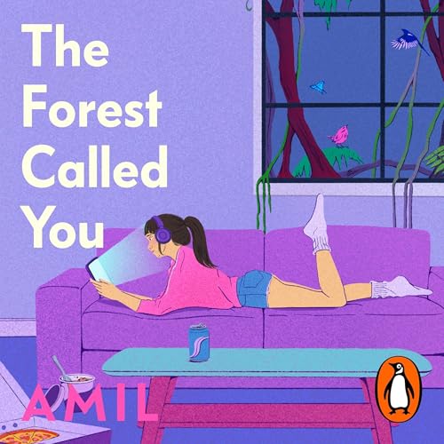 The Forest Called You by Amil