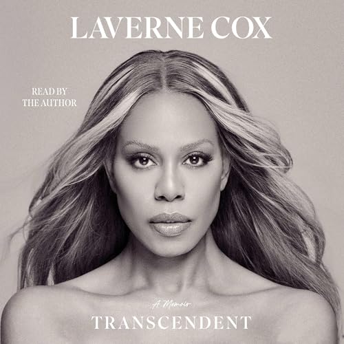Transcendent by Laverne Cox