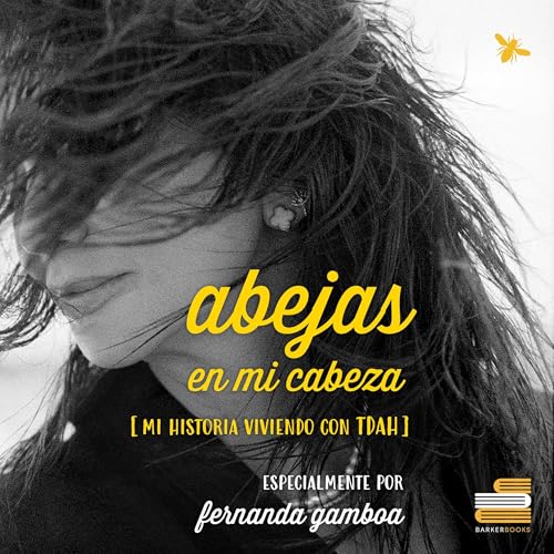 Abejas en mi cabeza by Fernanda Gamboa