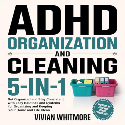 ADHD Organization and Cleaning 5-in-1