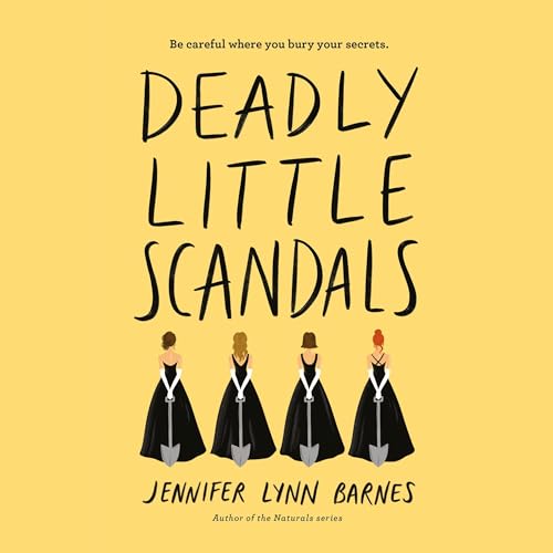Deadly Little Scandals