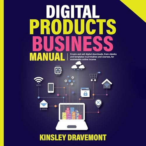 Digital Products Business Manual