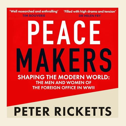 Peace Makers by Peter Ricketts
