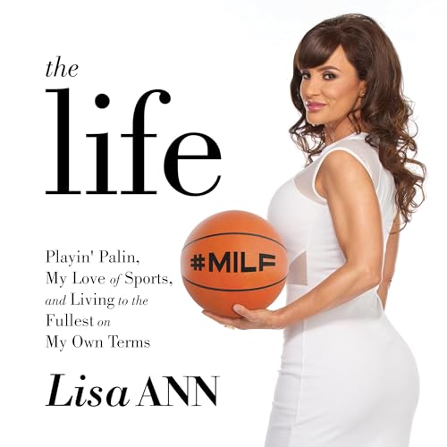 The Life by Lisa Ann