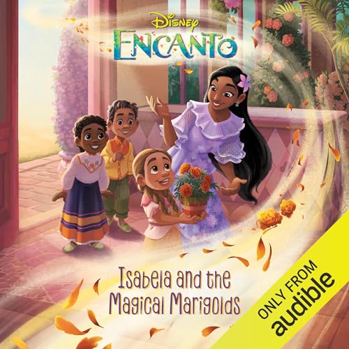 Encanto: Isabela and the Magical Marigolds