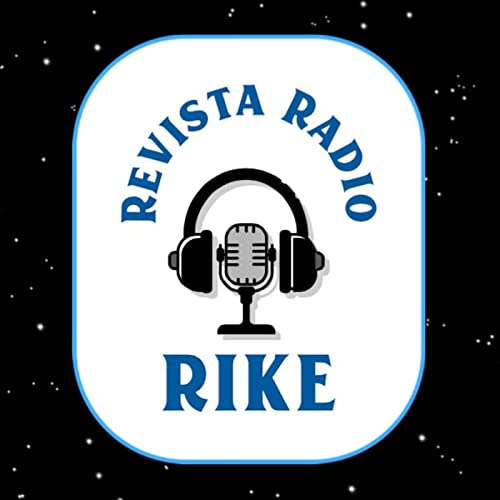 RIKE REVISTA RADIO || INVITADO: MAURICIO POP by Unknown