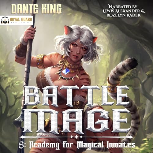Battle Mage 8: Academy for Magical Inmates