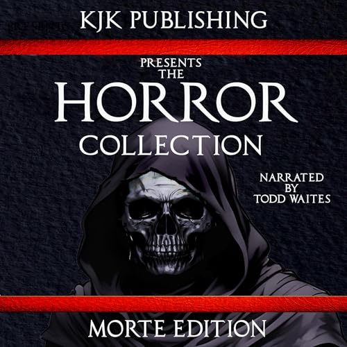 The Horror Collection: Morte Edition