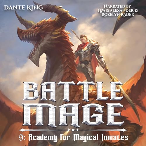 Battle Mage 9: Academy for Magical Inmates
