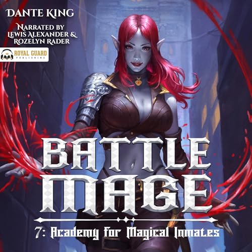 Battle Mage 7: Academy for Magical Inmates