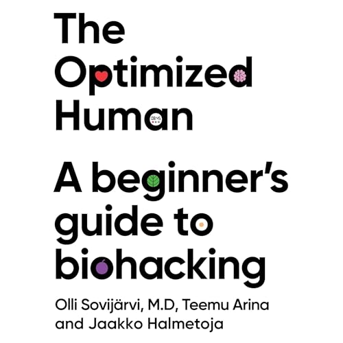 The Optimized Human by Teemu Arina