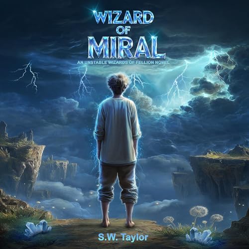 Wizard of Miral by S.W Taylor