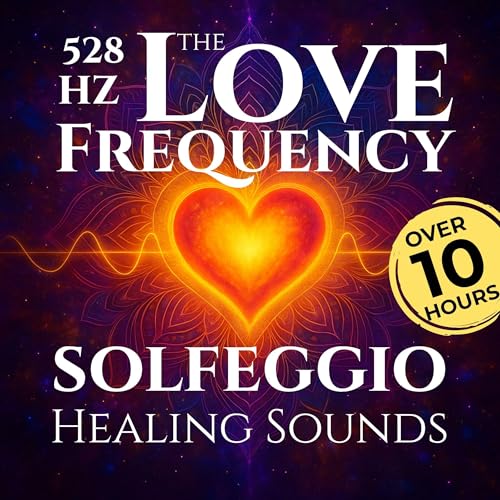 528 Hz — The Love Frequency by Serena Vale-Renwick