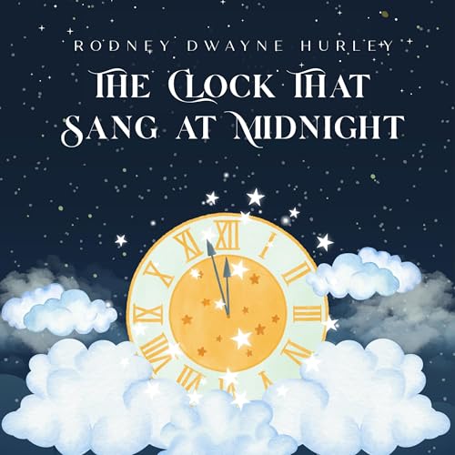 The Clock That Sang at Midnight