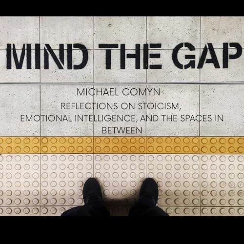 Mind the Gap by Michael Comyn