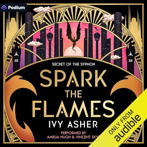 Spark the Flames: A Romantasy