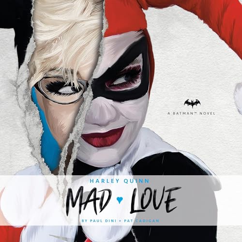 Harley Quinn: Mad Love by Paul Dini