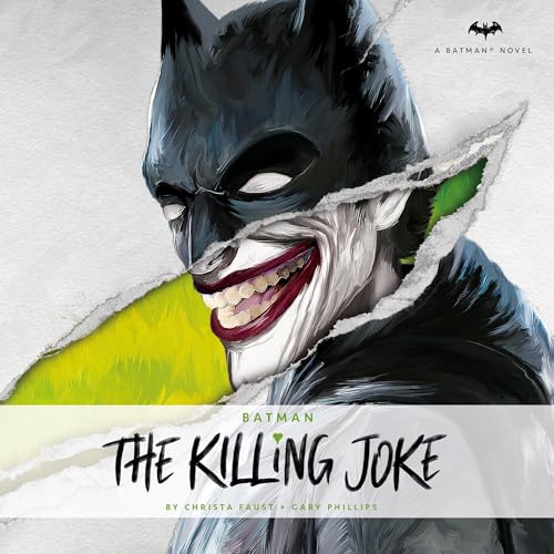 Batman: The Killing Joke by Christa Faust