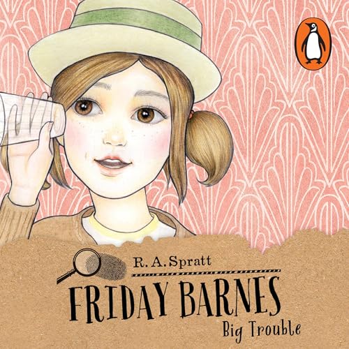 Friday Barnes 3: Big Trouble