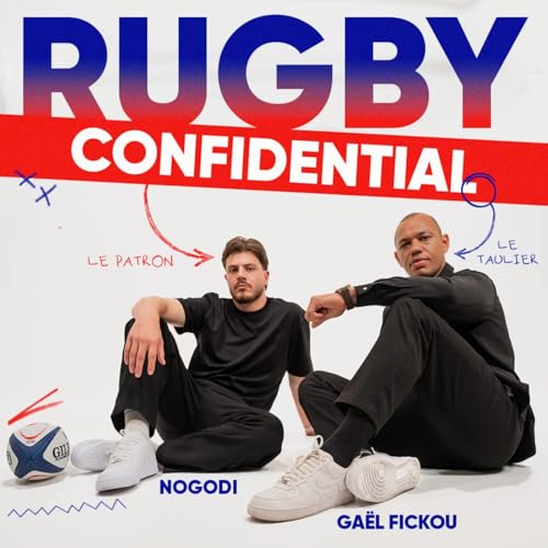 Rugby Confidential by Nouvelles Écoutes