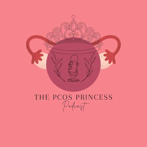 The PCOS Princess by Destiny Kelly