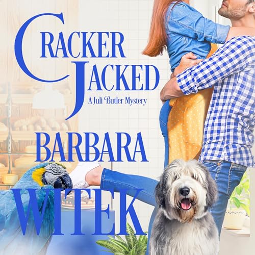 Cracker Jacked by Barbara Witek