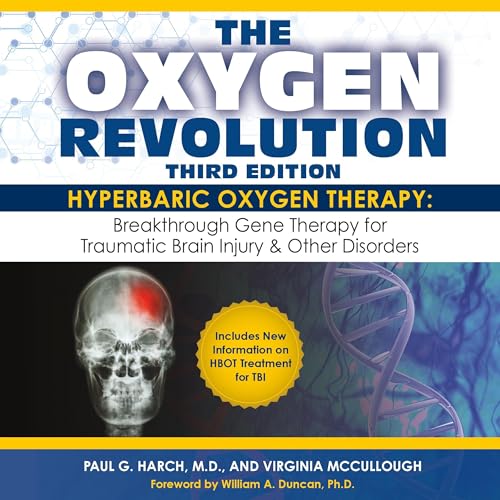 The Oxygen Revolution (Third Edition) by Paul Harch