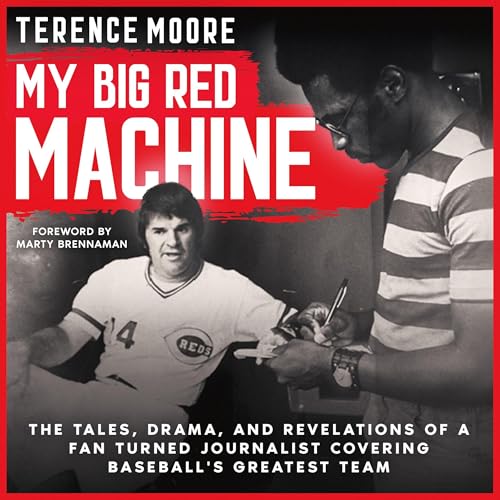 My Big Red Machine by Terence Moore