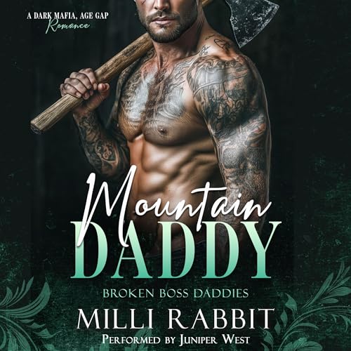 Mountain Daddy by Milli Rabbit