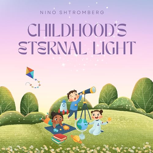 Childhood’s Eternal Light