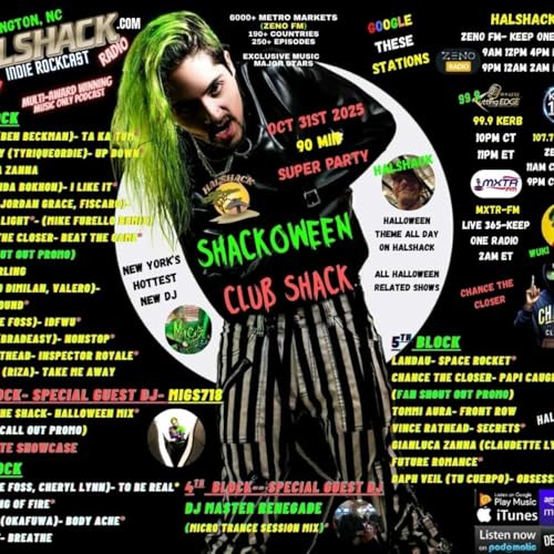 Episode 268: Halshack Special (SHACKOWEEN) Oct 31st 2025-- MXTR FM--KERB--KTWINS--ZENO--KEEP ONE RADIO--Halloween Club Shack 90 min Super Party- Find the playlist on Halshack com by Unknown