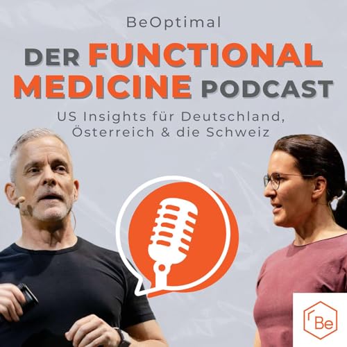 BeOptimal - Der Functional Medicine Podcast by Corinna und Daniel