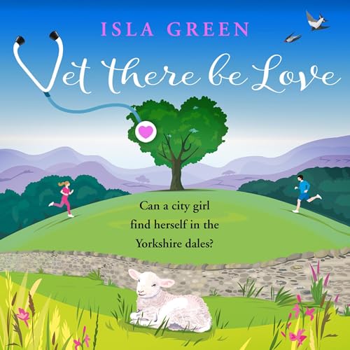 Vet There Be Love by Isla Green