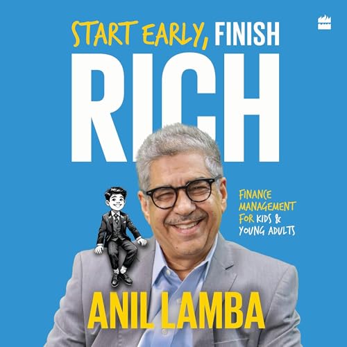 Start Early, Finish Rich