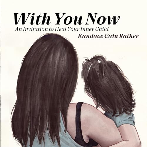 With You Now by Kandace Cain Rather