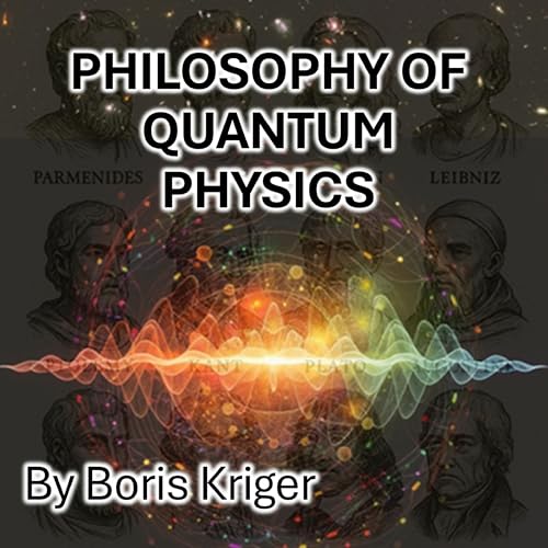Philosophy of Quantum Physics