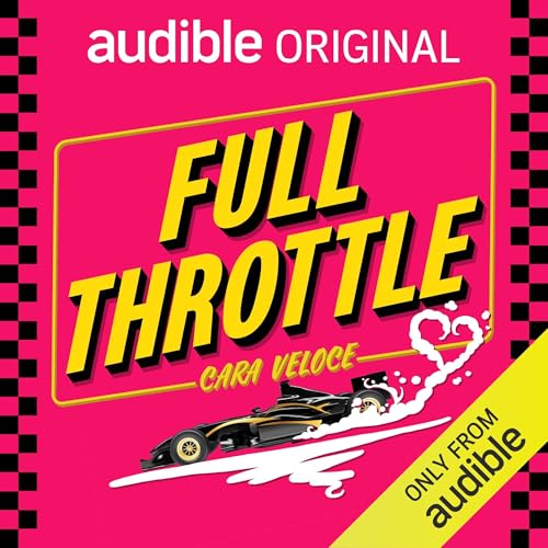 Full Throttle by Cara Veloce