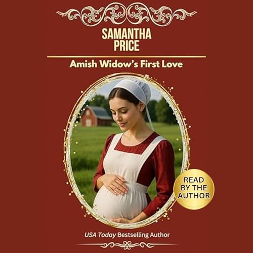 Amish Widow's First Love by Samantha Price