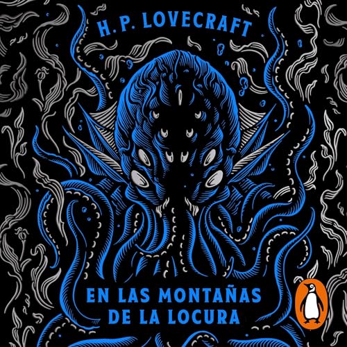 En las montañas de la locura [At the Mountains of Madness]