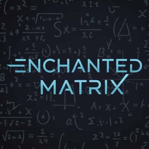 Enchanted Matrix by Arash