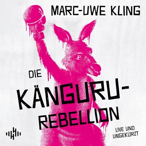 Die Känguru-Rebellion