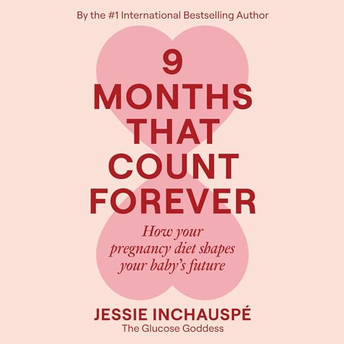 9 Months That Count Forever