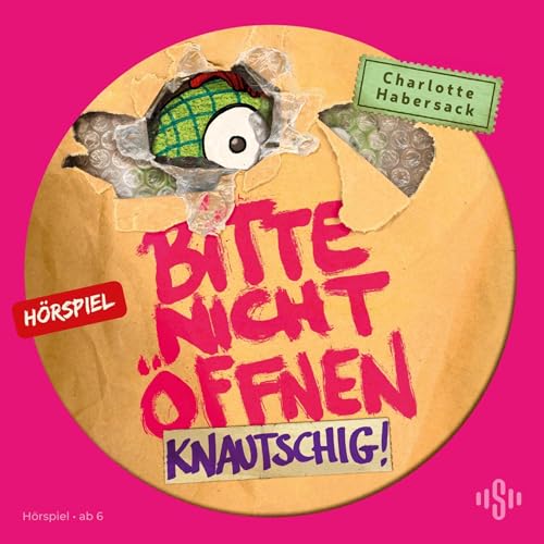 Knautschig! Das Hörspiel