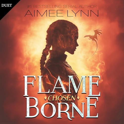 Flameborne: Chosen by Aimee Lynn