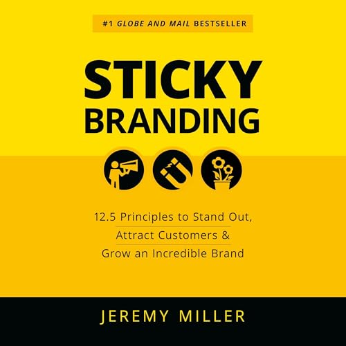 Sticky Branding by Jeremy Miller