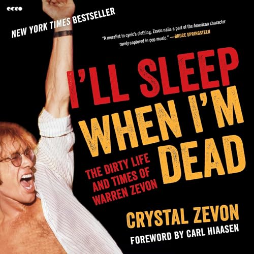 I'll Sleep When I'm Dead by Crystal Zevon